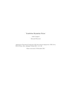 Leaderless Byzantine Paxos Leslie Lamport Microsoft Research Appeared in Distributed Computing: 25th International Symposium: DISC 2011, David Peleg, editor. Springer-Verlag–142