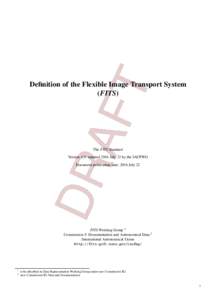 AF T Definition of the Flexible Image Transport System (FITS)