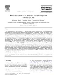 ARTICLE IN PRESS  Atmospheric Environment[removed]–4793 Field evaluation of a personal cascade impactor sampler (PCIS)