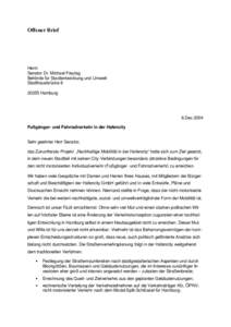 Offener Brief  Herrn Senator Dr. Michael Freytag Behörde für Stadtentwicklung und Umwelt Stadthausbrücke 8