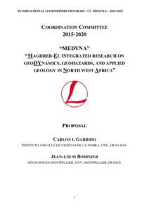 INTERNATIONAL LITHOSPHERE PROGRAM – CC MEDYNA – COORDINATION COMMITTEE “MEDYNA” “MAGHREB-EU INTEGRATED RESEARCH ON