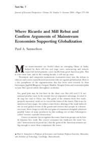 Text No. 7 Journal of Economic Perspectives—Volume 18, Number 3—Summer 2004 —Pages 135–146 Where Ricardo and Mill Rebut and Confirm Arguments of Mainstream Economists Supporting Globalization