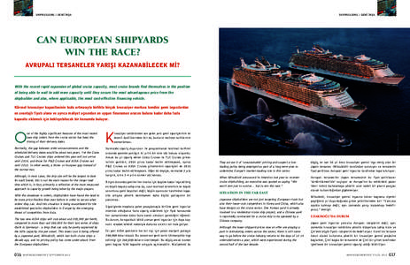 SHIPBUILDING // GEM‹ ‹NfiA  SHIPBUILDING // GEM‹ ‹NfiA CAN EUROPEAN SHIPYARDS WIN THE RACE?