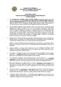 Republic of the Philippines OCCIDENTAL MINDORO STATE COLLEGE San Jose, Occidental Mindoro INVITATION TO BID FOR THE CONSTRUCTION OF WATER STATION BUILDING AT OMSC MURTHA
