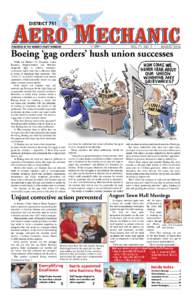 VOL. 71 NO. 7	  AUGUST 2016 Boeing ‘gag orders’ hush union successes While our District 751 President, Union