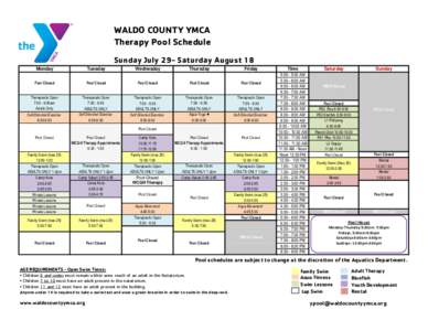 WALDO COUNTY YMCA Therapy Pool Schedule Sunday July 29- Saturday August 18 Monday  Tuesday