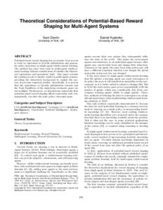 Theoretical Considerations of Potential-Based Reward Shaping for Multi-Agent Systems Sam Devlin Daniel Kudenko