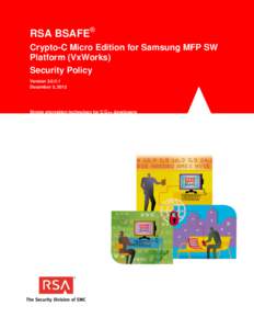 RSA BSAFE® Crypto-C Micro Edition for Samsung MFP SW Platform (VxWorks) Security Policy Version[removed]December 3, 2012
