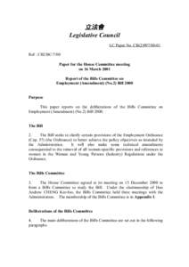 立法會 Legislative Council LC Paper No. CB[removed]Ref : CB2/BC/7/00 Paper for the House Committee meeting on 16 March 2001