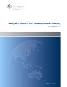 Immigration Detention and Community Statistics Summary - 30 September 2013