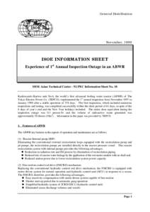 General Distribution  November, 1999 ISOE INFORMATION SHEET Experience of 1st Annual Inspection Outage in an ABWR