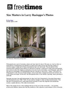 Size Matters in Larry Racioppo’s Photos By Free Times Tuesday, April 27, 2010 Larry Racioppo, Williamsburg Savings Bank