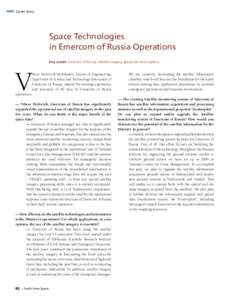 Cover story  Space Technologies in Emercom of Russia Operations Key words: Emercom of Russia, satellite imagery, geoportal «Kosmoplan»