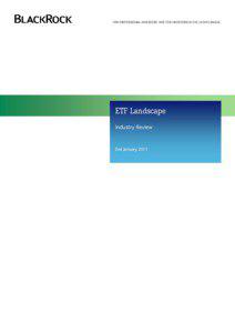 ETF Landscape: Industry Review, January 2011