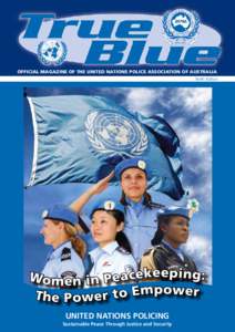 United Nations peacekeeping / War / Remembrance days / Anzac Day / United Nations Peacekeeping Force in Cyprus / Australian Federal Police / Modern history of Cyprus / UN Police / United Nations Transitional Administration in East Timor / Peacekeeping / Peace / Military operations other than war