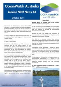 OysterWatch Brisbane Water & Tilligerry Creek oyster farmers Environmental Management System Welcome to the October edition of the Marine NRM Newsletter. This month we have articles on microplastics, the dangers of letti