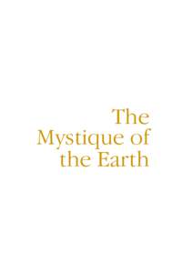 The Mystique of the Earth The Mystique of