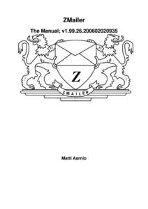 ZMailer  The Manual; v1[removed][removed]Z Z M A I LER