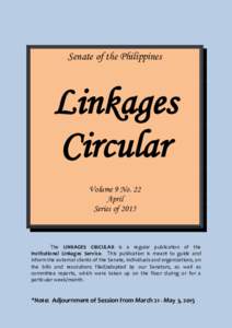 Senate of the Philippines  Linkages Circular Volume 9 No. 22 April