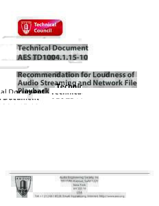 Technical Document AES TD1004Recommendation for Loudness of Audio Streaming and Network File Playback