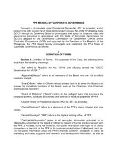 PPA MANUAL OF CORPORATE GOVERNANCE Pursuant to its mandate under Presidential Decree No. 857, as amended, and in concurrence with Section 42 of GCG Memorandum Circular Nodirecting every GOCC through its Governi
