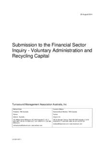 25 AugustSubmission to the Financial Sector Inquiry - Voluntary Administration and Recycling Capital