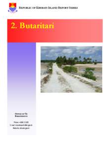 REPUBLIC OF KIRIBATI ISLAND REPORT SERIES  2. Butaritari