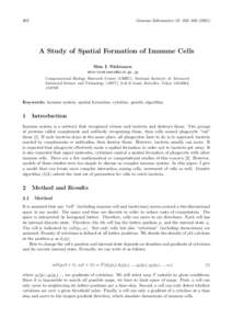 Genome Informatics 12: 302–A Study of Spatial Formation of Immune Cells Shin I. Nishimura