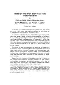 Posterior Implementation vs Ex-Post Implementation by Philippe Jehiel, Moritz Meyer-ter-Vehn, Benny Moldovanu and William R. Zame1