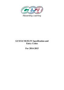 GCE and GCSE Specification and Module Codes