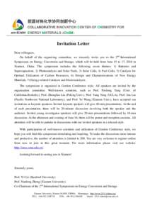 能源材料化学协同创新中心 COLLABORATIVE INNOVATION CENTER OF CHEMISTRY FOR ENERGY MATERIALS (iChEM) Invitation Letter Dear colleagues,