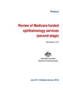 Protocol  Review of Medicare-funded ophthalmology services (second-stage) MSAC Application 1178r2