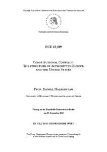 WALTER HALLSTEIN-INSTITUT FÜR EUROPÄISCHES VERFASSUNGSRECHT  FORUM CONSTITUTIONIS EUROPAE FCE 12/09