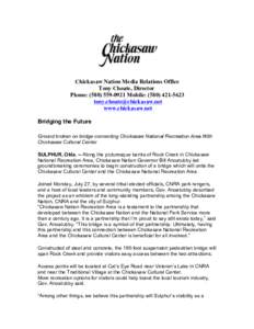 Chickasaw tribe / Chickasaw / South Appalachian Mississippian culture / Bill Anoatubby / Chickasaw people / Neal McCaleb / Sulphur /  Oklahoma