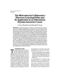Issues in Accounting Education Vol. 15, No. 2 May 2000 The Motivation for Collaborative Discovery Learning Online and