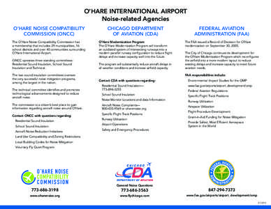 O’HARE INTERNATIONAL AIRPORT Noise-related Agencies O’HARE NOISE COMPATIBILITY COMMISSION (ONCC)  CHICAGO DEPARTMENT