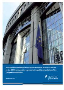 1  Position of the Helmholtz Association of German Research Centres on the ERA Framework in response to the public consultation of the European Commission (November[removed]I