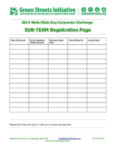2014 Walk/Ride Day Corporate Challenge  SUB­TEAM Registration Page  Name of Sub­team  No. of Commuting 