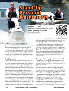 Stand-Up Personal Watercrafts by Ryan C. Walt  Boating and Watercraft Safety Manager,
