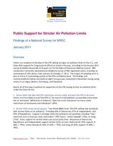 Opinion Research Strategic Communication Public Support for Stricter Air Pollution Limits Findings of a National Survey for NRDC January 2011