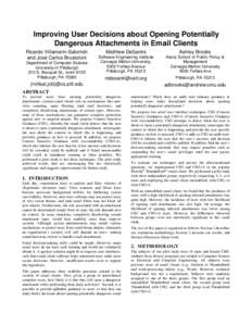 Improving User Decisions about Opening Potentially Dangerous Attachments in Email Clients Ricardo Villamarín-Salomón and José Carlos Brustoloni Department of Computer Science University of Pittsburgh