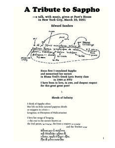 A Tribute to Sappho —a talk, with music, given at Poet’s House in New York City, March 30, 2001 Edward Sanders  Since first I translated Sappho