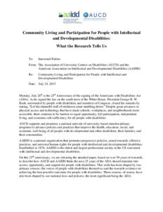 Community Living and Participation for People with Intellectual and Developmental Disabilities: What the Research Tells Us To:  Interested Parties