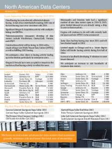 North American Data Centers NEWSLETTER JANUARY 2016 REPORT: 2015 YEAR IN REVIEW  Issues Impacting Data Centers During