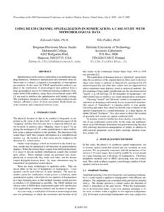 Proceedings of the 2003 International Conference on Auditory Display, Boston, United States, July 6, July 9, 2003  USING MULTI-CHANNEL SPATIALIZATION IN SONIFICATION: A CASE STUDY WITH METEOROLOGICAL DATA Edward C
