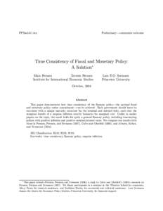 PPSsol411.tex  Preliminary–comments welcome Time Consistency of Fiscal and Monetary Policy: A Solution∗