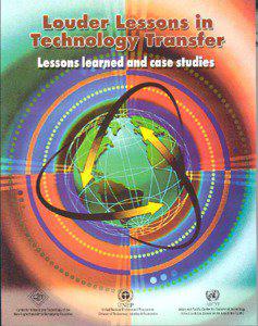 Louder Lessons in Technology Transfer Lessons learned and case studies