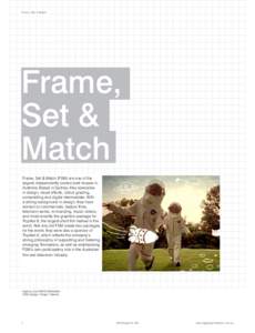 Frame, Set, & Match  Frame, Set & Match Frame, Set & Match (FSM) are one of the
