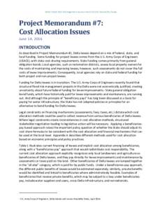 Delta Flood Risk Management Assessment District Feasibility Study  Project Memorandum #7: Cost Allocation Issues June 14, 2016