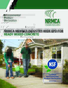 Environmental Product Declaration NRMCA MEMBER INDUSTRY-WIDE EPD FOR READY MIXED CONCRETE